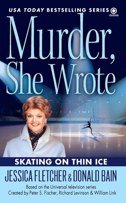 Murder, She Wrote: Skating on Thin Ice (Murder She Wrote #35) Cover Image