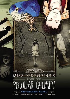 Miss Peregrine's Home for Peculiar Children: The Graphic Novel (Miss Peregrine's Peculiar Children: The Graphic Novel #1)