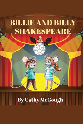 Billie and Billy Shakespeare By Cathy McGough Cover Image