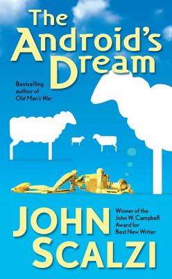 The Android's Dream By John Scalzi Cover Image