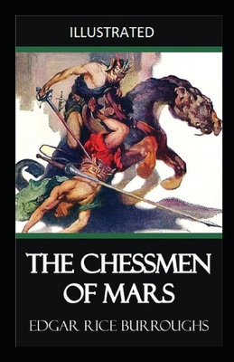 The Chessmen of Mars Illustrated Cover Image