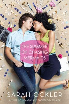 The Summer of Chasing Mermaids Cover Image