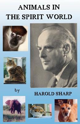 Animals in the Spirit World By Harold Sharp Cover Image