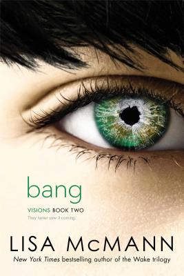 Cover for Bang (Visions #2)