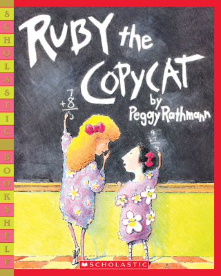 Ruby the Copycat (Scholastic Bookshelf)