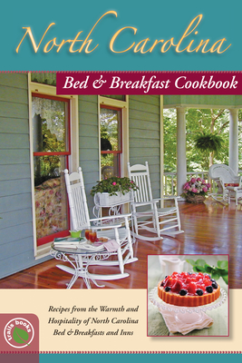 North Carolina Bed & Breakfast Cookbook