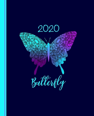 Butterfly: Diary Weekly Spreads January to December (Planners One Year 2020 #1)