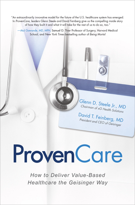 ProvenCare: How to Deliver Value-Based Healthcare the Geisinger Way Cover Image
