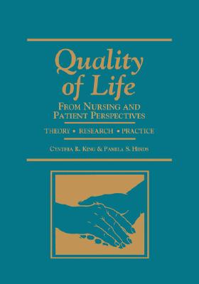 Quality of Life: Nursing & Patient Perspectives (Jones and Bartlett Series in Oncology) Cover Image