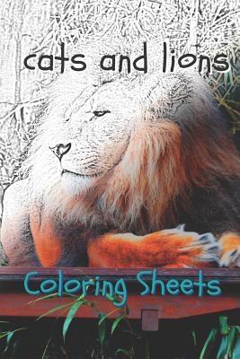 Download Cat And Lion Coloring Sheets 30 Cat And Lion Drawings Coloring Sheets Adults Relaxation Coloring Book For Kids For Girls Volume 7 Paperback Dolly S Bookstore