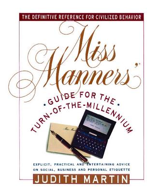 Miss Manners' Guide for the Turn-of-the-Millennium Cover Image