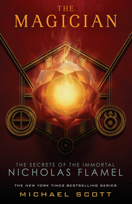 The Magician (The Secrets of the Immortal Nicholas Flamel #2) By Michael Scott Cover Image