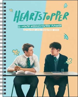 Heartstopper 16-Month 2023-2024 Weekly/Monthly Planner Calendar with Bonus Stick By Netflix Cover Image