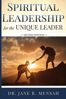 Spiritual Leadership for the Unique Leader Cover Image
