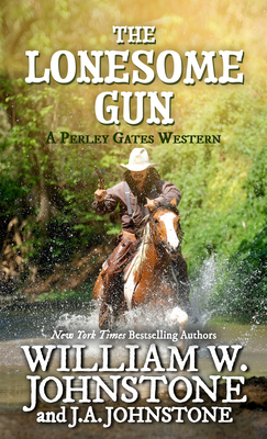 The Lonesome Gun (Perley Gates Western #7) Cover Image