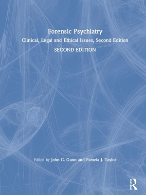 Forensic Psychiatry with Access Code: Clinical, Legal and Ethical Issues Cover Image