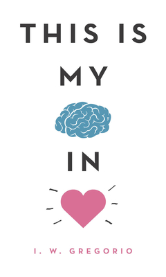 This Is My Brain in Love Cover Image