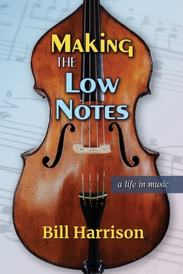 Cover for Making the Low Notes