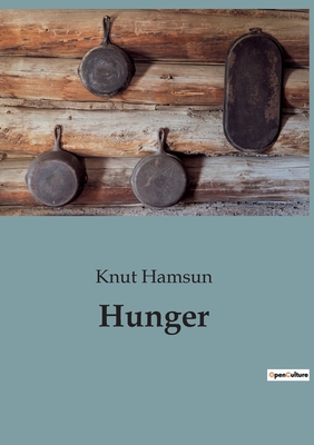 Hunger (Paperback) | Vroman's Bookstore