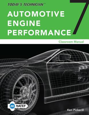 Today's Technician: Automotive Engine Performance, Classroom and Shop Manuals, Spiral Bound Version (Mindtap Course List) Cover Image