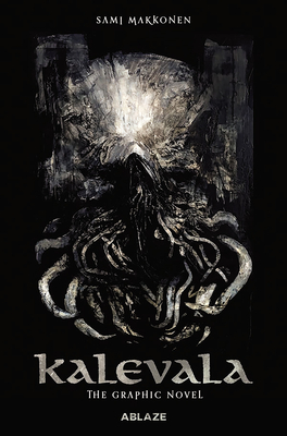 Kalevala: The Graphic Novel Cover Image