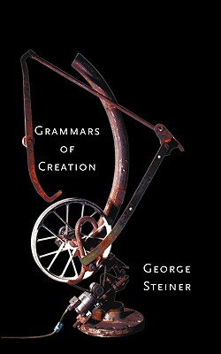 Grammars of Creation (Yale Nota Bene)