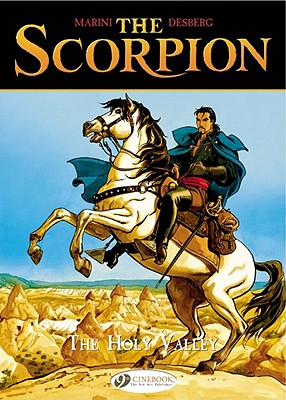 The Holy Valley (Scorpion (Cinebook) #3) By Stephen Desberg, Enrico Marini (Illustrator) Cover Image