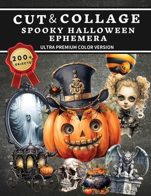 Cut and Collage Spooky Halloween Ephemera Book (Paperback)