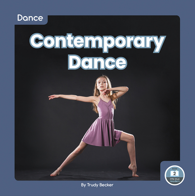 Contemporary Dance By Trudy Becker Cover Image