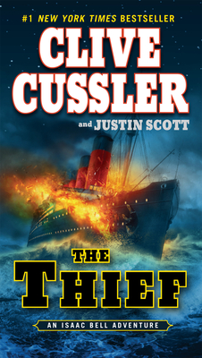 The Thief (An Isaac Bell Adventure #5)