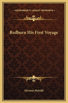 Redburn His First Voyage