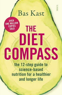 The Diet Compass: The 12-Step Guide to Science-Based Nutrition for a Healthier and Longer Life Cover Image