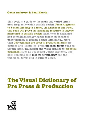 The Visual Dictionary of Pre-Press and Production Cover Image