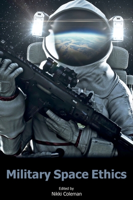 Military Space Ethics Cover Image