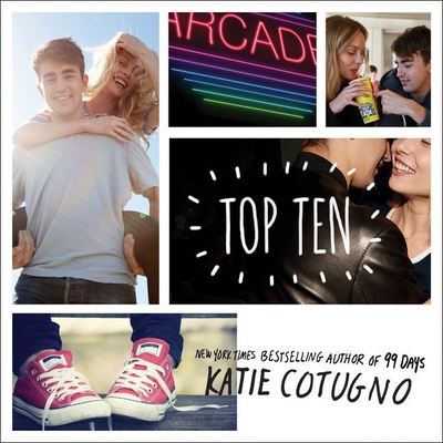 Top Ten By Katie Cotugno, Arielle DeLisle (Read by) Cover Image
