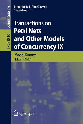 Transactions on Petri Nets and Other Models of Concurrency IX Cover Image
