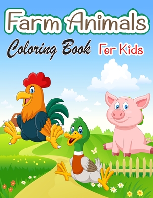 Download Farm Animals Coloring Book For Kids A Cute Farm Animal Coloring Book For Kids Coloring Books For Kids Paperback Mcnally Jackson Books