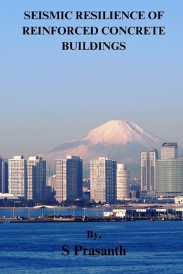 Seismic Resilience of Reinforced Concrete Buildings Cover Image