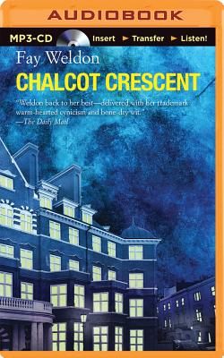 Chalcot Crescent By Fay Weldon, Carole Boyd (Read by) Cover Image