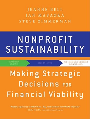 Nonprofit Sustainability By Jeanne Bell, Jan Masaoka, Steve Zimmerman Cover Image