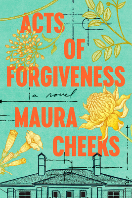 Acts of Forgiveness: A Novel
