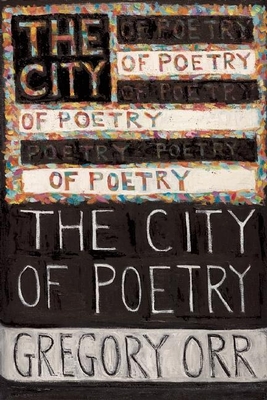The City of Poetry (Quarternote Chapbook #10)