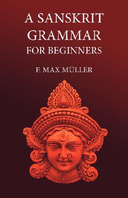 A Sanskrit Grammar for Beginners Cover Image