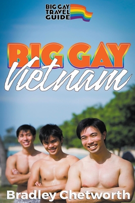 Big Gay Vietnam (Paperback) | Harvard Book Store