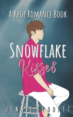 Snowflake Kisses: A Kpop Romance Book