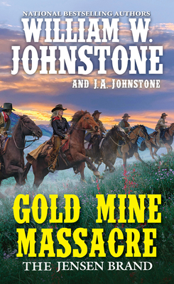 Gold Mine Massacre (The Jensen Brand #4)