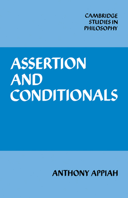 Cover for Assertion and Conditionals (Cambridge Studies in Philosophy)
