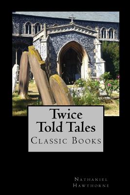 Twice Told Tales