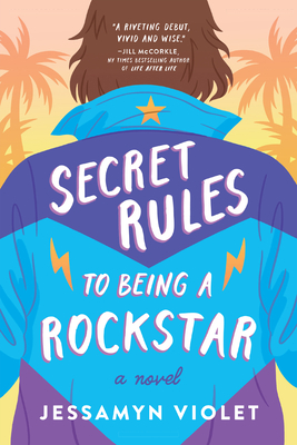 Secret Rules to Being a Rockstar Cover Image