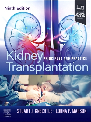 Kidney Transplantation: Principles and Practice Cover Image